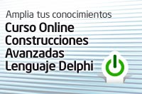 curso online construcciones avanzadas lenguaje delphi